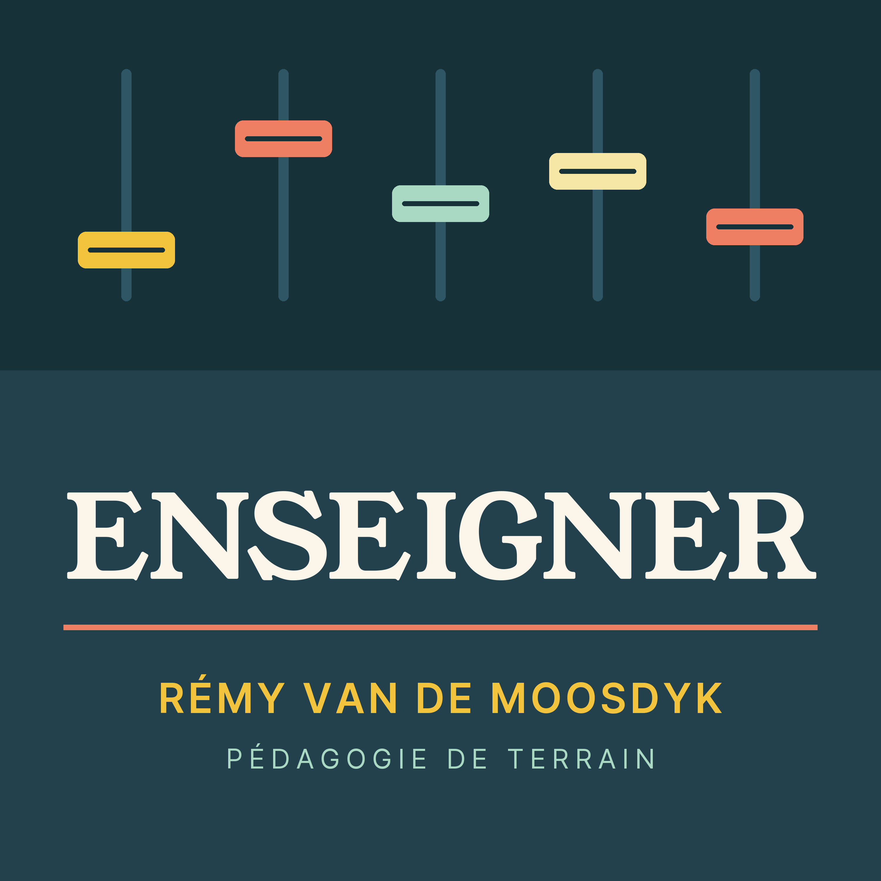 Enseigner, podcast de Rémy Van de Moosdyk